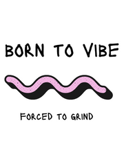 Naloži sliko v galerijo, Majica Born to Vibe