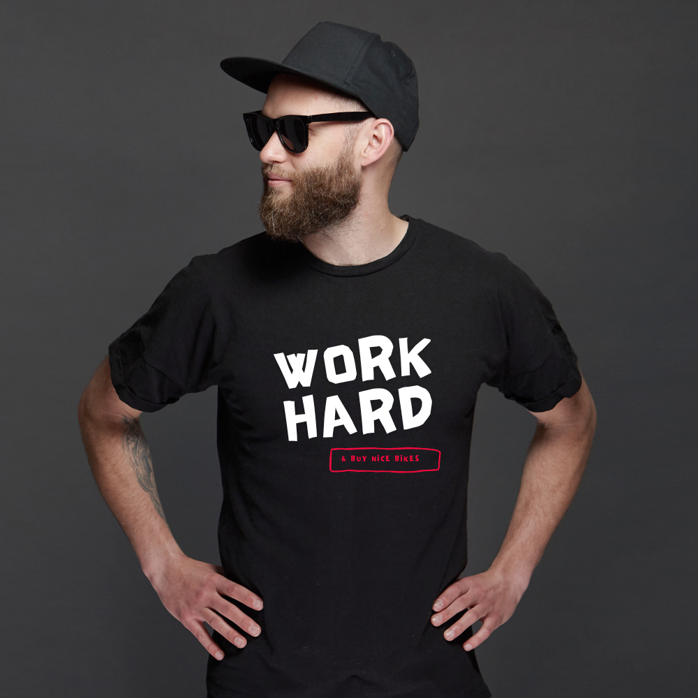 Majica Work hard, buy nice bikes