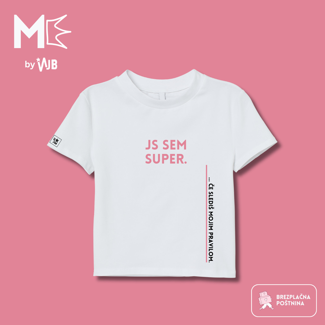 Majica Super, če slediš pravilom