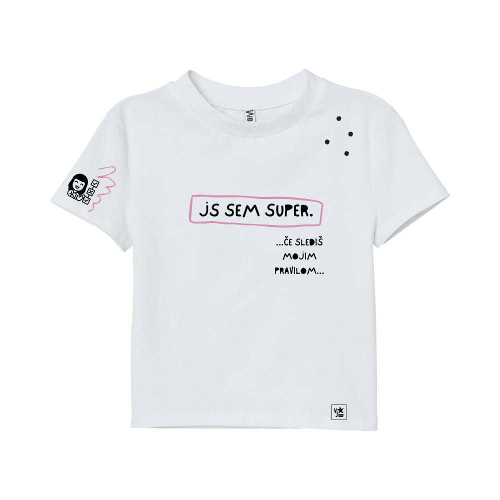 Majica Super, če slediš pravilom