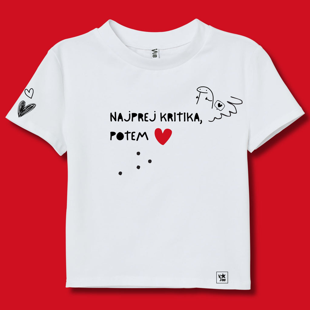 Majica Najprej kritika potem ljubezen