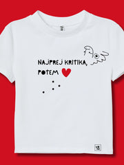 Naloži sliko v galerijo, Majica Najprej kritika potem ljubezen
