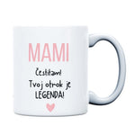 Naloži sliko v galerijo, Skodelica Mami Legend

